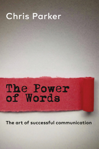 The Power of Words