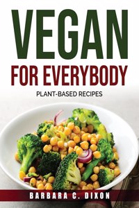 Vegan for Everybody