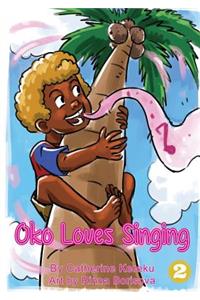 Oko Loves Singing
