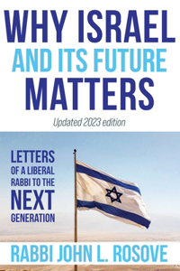 Why Israel (and its Future) Matters