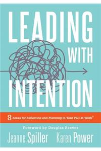 Leading with Intention