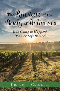 Rapture of the Body of Believers