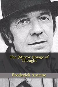 (Mirror-)Image of Thought