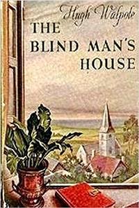 The Blind Mans House