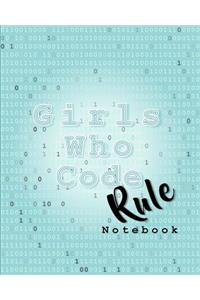Girls Who Code Rule Notebook: Sea Green (8x10) 100 Pages