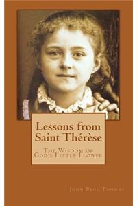 Lessons from Saint Thérèse