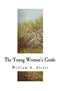 The Young Woman's Guide