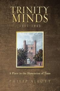 Trinity Minds 1317-1945