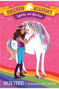 Unicorn Academy #1: Sophia and Rainbow