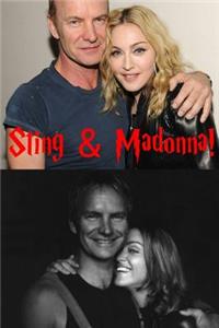 Sting & Madonna!