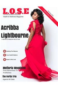 L.O.S.E Health & Wellness Magazine