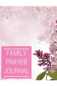 Family Prayer Journal: Family prayer journal guide With Calendar 2018-2019, Daily Guide for prayer, praise and Thanks Workbook: size 8.5x11 Inches Extra Large Made In USA