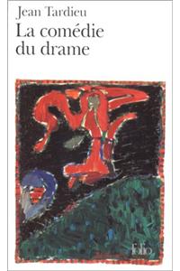 La Comedie Du Drame