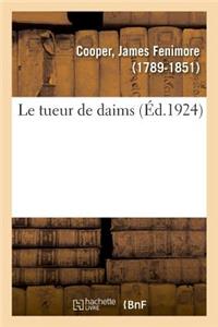 tueur de daims