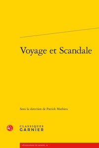 Voyage Et Scandale