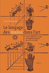 Le Langage Des Mains Dans l'Art