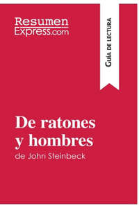 De ratones y hombres de John Steinbeck (Guía de lectura)