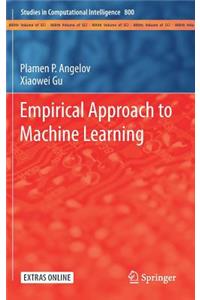 Empirical Approach to Machine Learning