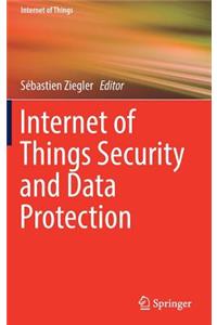 Internet of Things Security and Data Protection