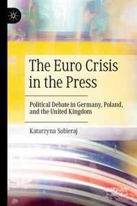 Euro Crisis in the Press
