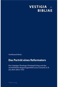 Das Portraet Eines Reformators