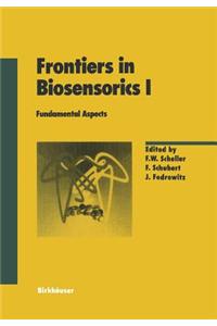 Frontiers in Biosensorics I