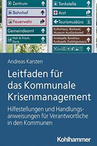 Leitfaden Fur Das Kommunale Krisenmanagement