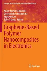 Graphene-Based Polymer Nanocomposites in Electronics