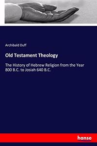 Old Testament Theology