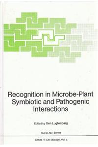 Recognition in Microbe-Plant Symbiotic and Pathogenic Interactions