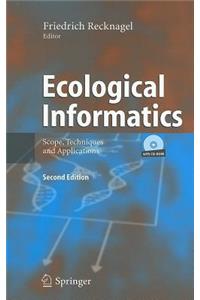 Ecological Informatics: Scope, Techniques and Applications