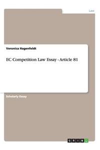 EC Competition Law Essay - Article 81