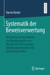 Systematik der Beweisverwertung