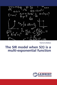 SIR model when S(t) is a multi-exponential function