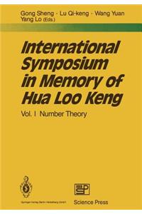 International Symposium in Memory of Hua Loo Keng