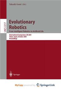 Evolutionary Robotics. from Intelligent Robotics to Artificial Life