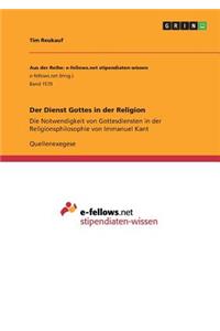 Der Dienst Gottes in der Religion