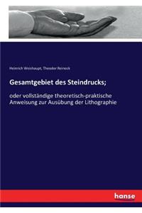 Gesamtgebiet des Steindrucks;