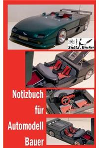 Notizbuch für Automodell-Bauer