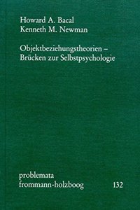 Objektbeziehungstheorien - Brucken Zur Selbstpsychologie