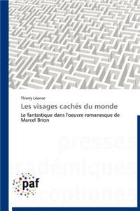 Les Visages Cachés Du Monde