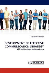 Development of Effective Communication Strategy