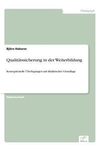 Qualitätssicherung in der Weiterbildung