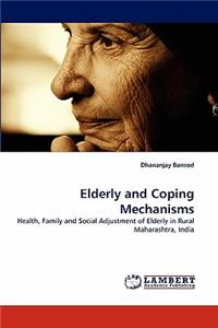 Elderly and Coping Mechanisms