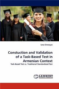 Constuction and Validation of a Task-Based Test in Armenian Context