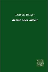 Armut Oder Arbeit