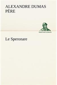 Le Speronare