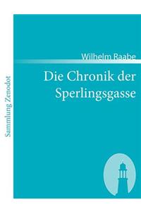 Die Chronik der Sperlingsgasse