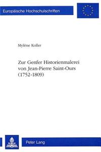 Zur Genfer Historienmalerei Von Jean-Pierre Saint-Ours (1752-1809)