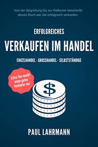 Erfolgreiches Verkaufen im Handel.